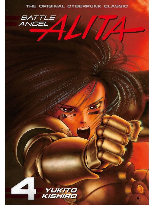 Title details for Battle Angel Alita, Volume 4 by Yukito Kishiro - Available